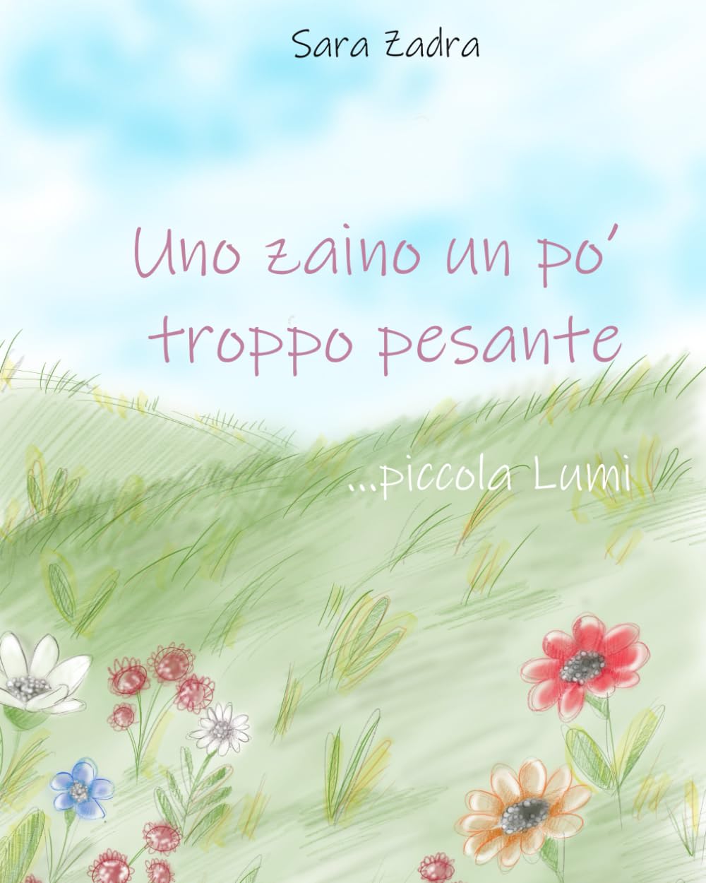 Uno zaino un po' troppo pesante: piccola Lumi