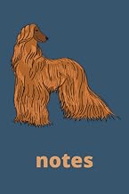 MY AFGHAN HOUND NOTEBOOK: 100 College Lined Pages with a Faint Outline of an Afghan Hound
