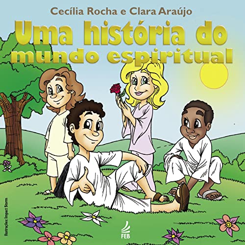 Uma história do mundo espiritual: