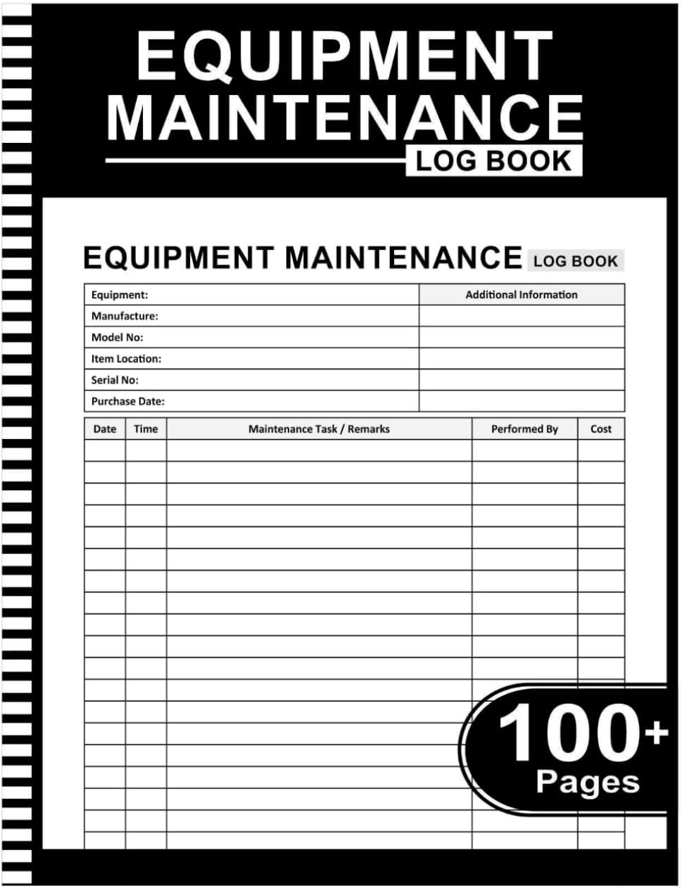 Equipment Maintenance Log Book: Daily Preventive Care for Repairs & Service of Machinery, Repairs and Maintenance Record Book - 8.5" x 11" 100+ Pages