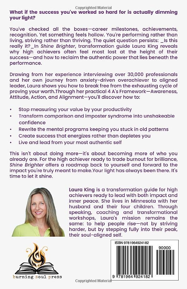 Shine Brighter: The High Performer's Guide to Purpose, Presence, and Peak Living - Image 2