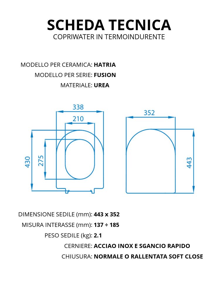 Copriwater per HATRIA FUSION TERMOINDURENTE BIANCO cerniera inox normale o rallentata soft close