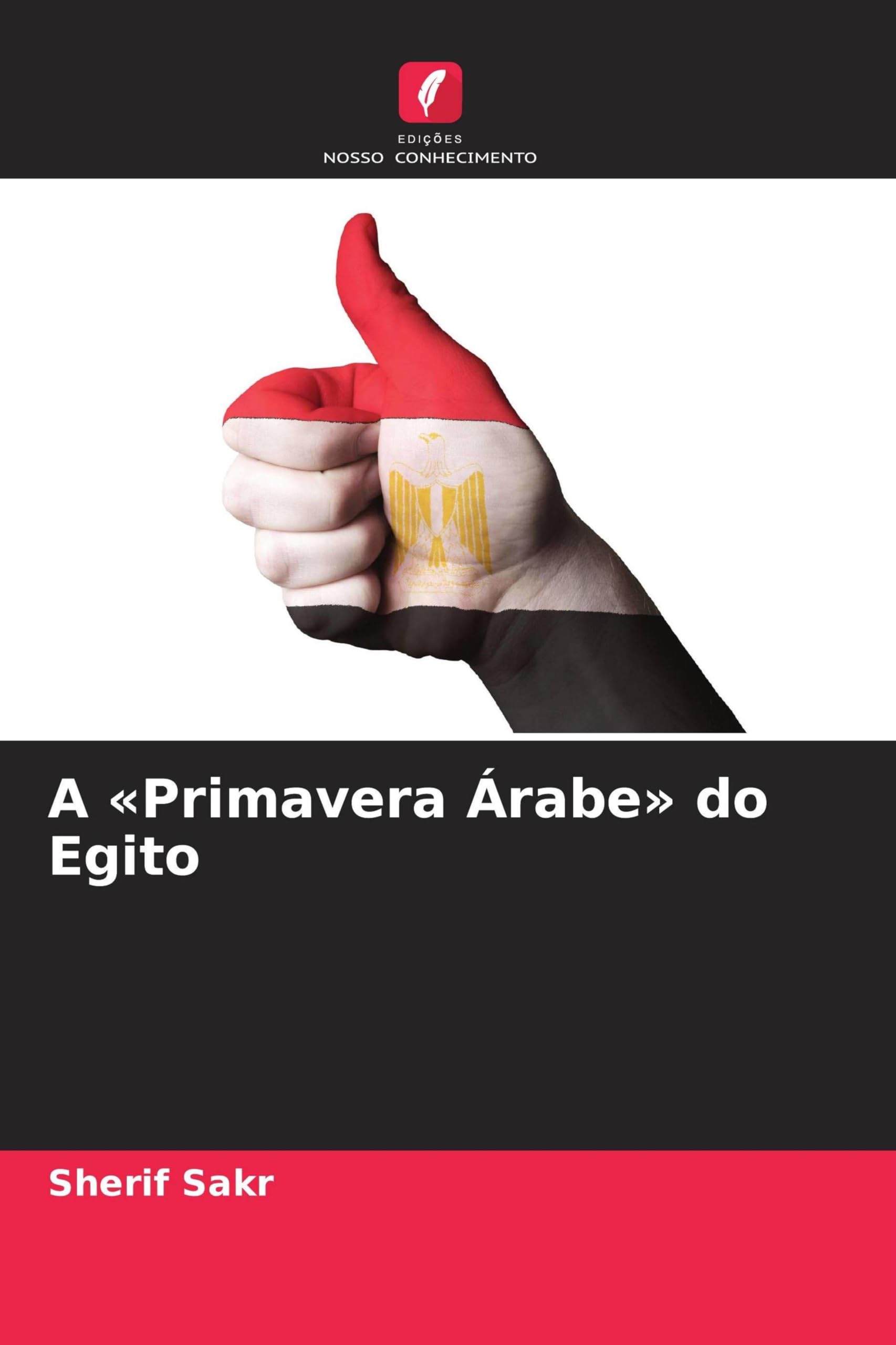 A Primavera Árabe do Egito