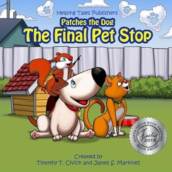 Paperback The Final Pet Stop (Patches the Dog) Book