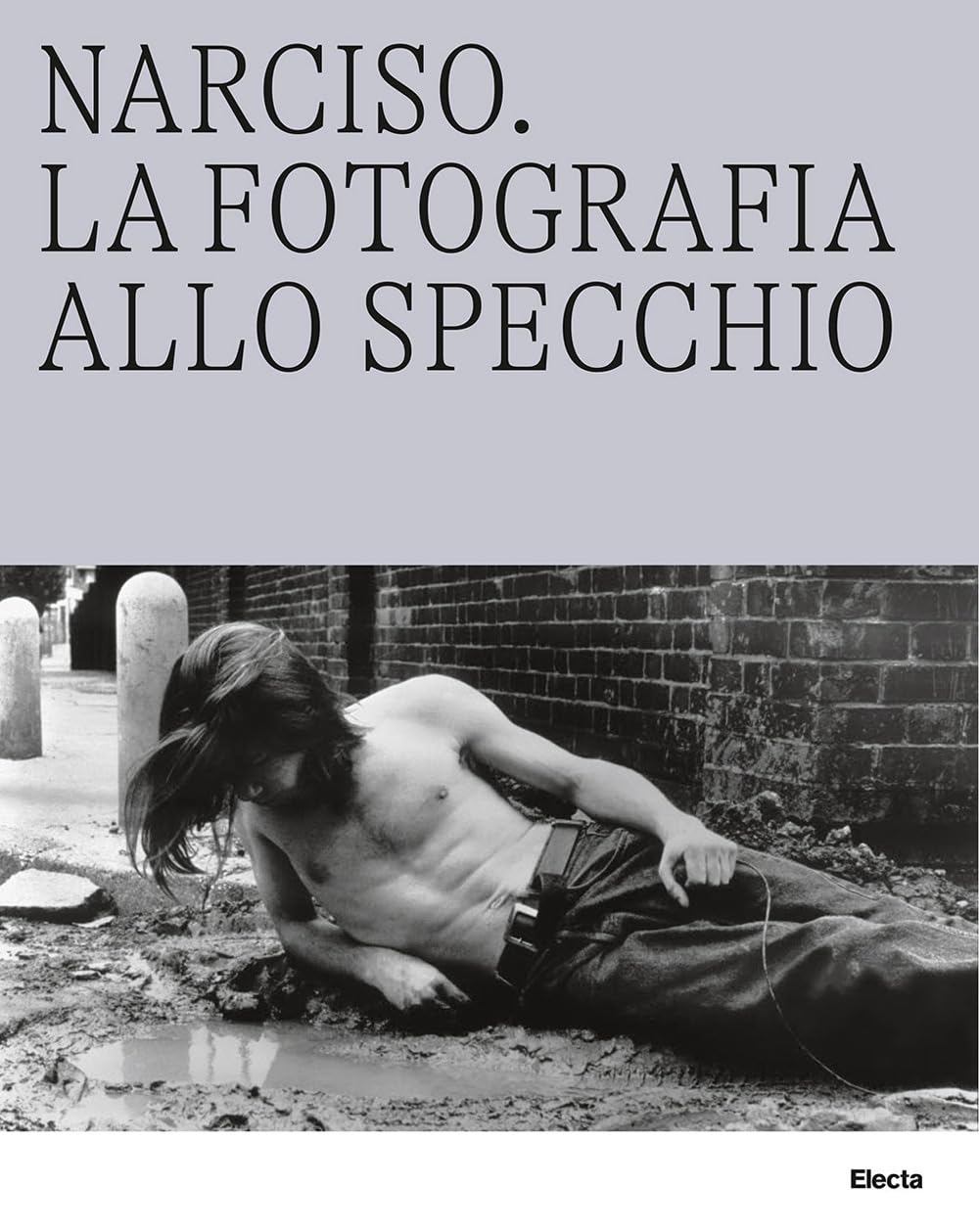Caracalla. Le Terme Allo Specchio-Narciso. La Fotografia Allo Specchio. Ediz. Illustrata - 4