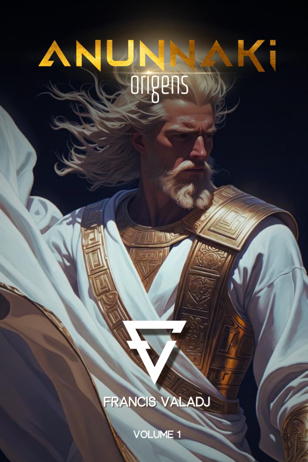 ANUNNAKI - ORIGENS: Volume 1