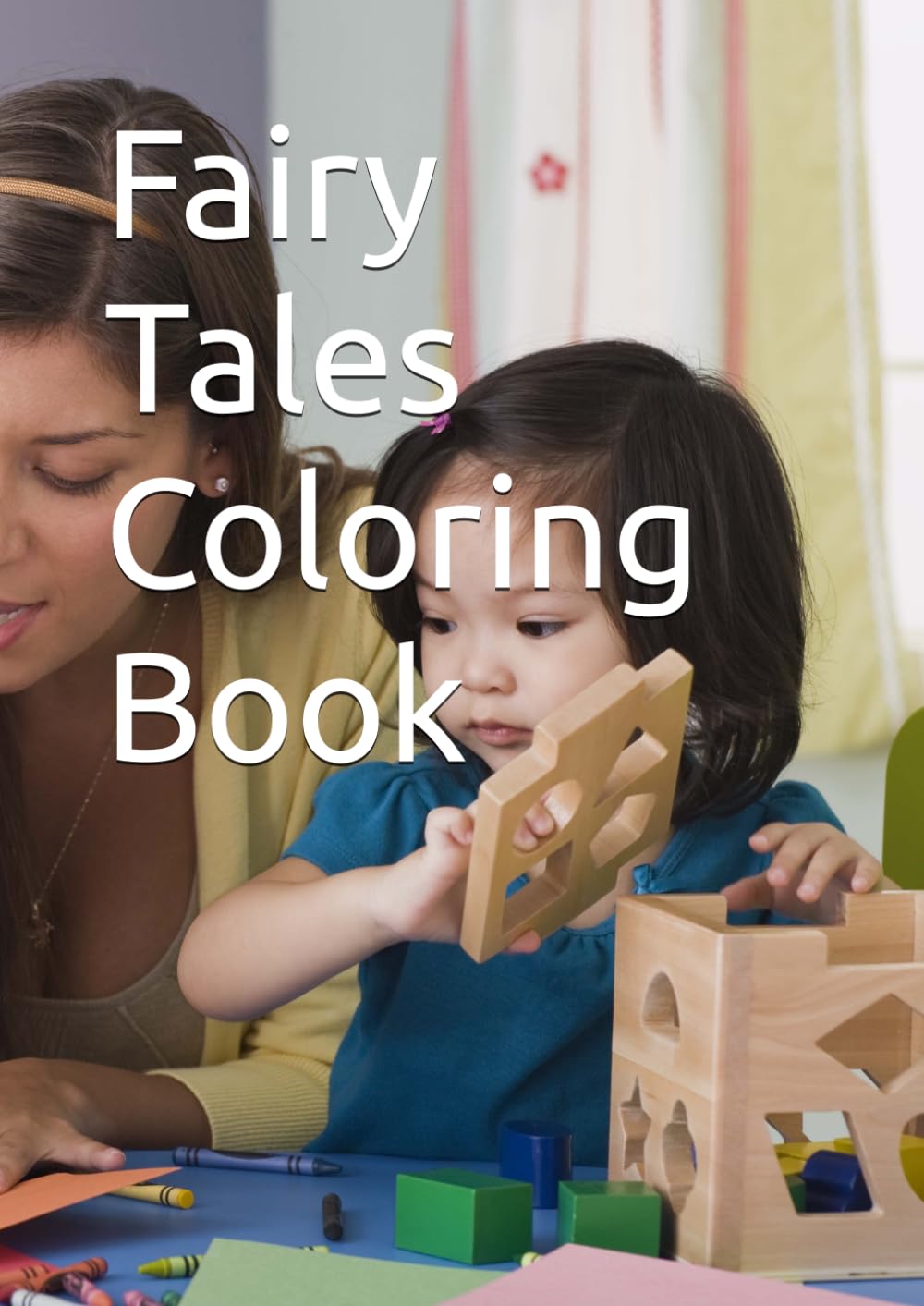 Fairy Tales Coloring Book