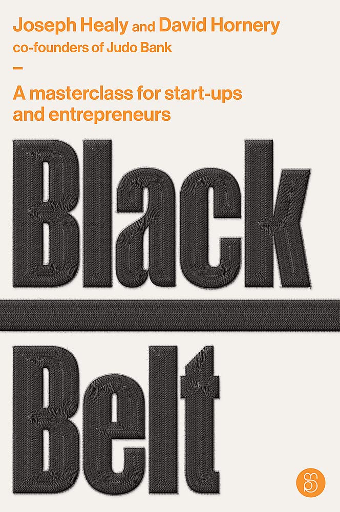 Buy Black Belt: A Masterclass for Start-ups and Entrepreneurs — BookShops.in