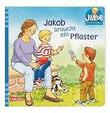 Jakob braucht ein Pflaster (Großer Jakob) - Sandra Grimm Peter Friedl 