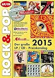  Der große Rock & Pop LP / CD Preiskatalog 2015