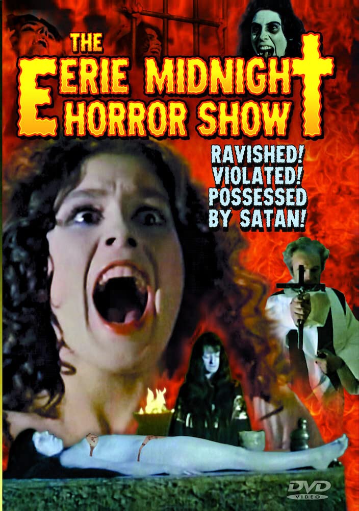 The Eerie Midnight Horror Show (aka The Sexorcist)