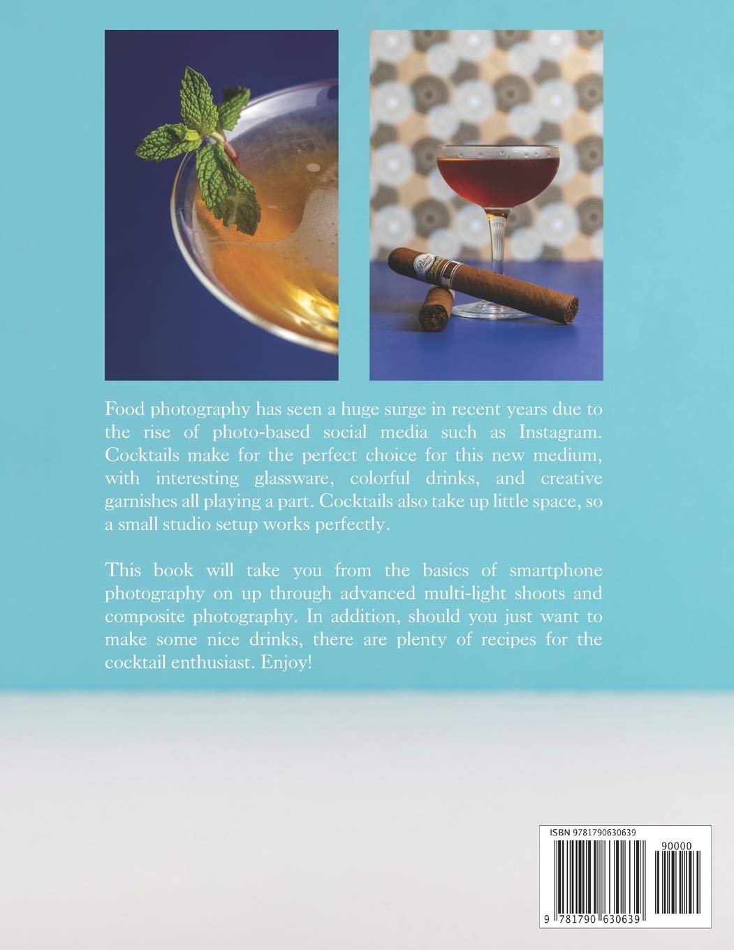 The Cocktail Photography Cookbook