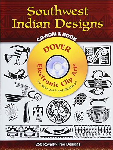 Southwest Indian Designs CD-ROM and Book (Dover Electronic Clip Art)