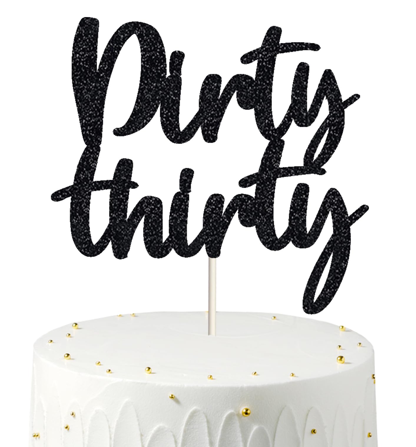 Décoration De Gâteau Noire à Paillettes « Dirty Thirty/Cheers To 30