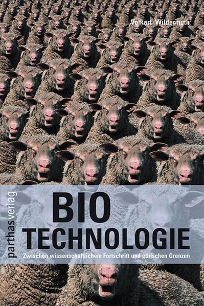 Biotechnologie: Zwischen wissenschaftlichem Fortschritt und ethischen Grenzen