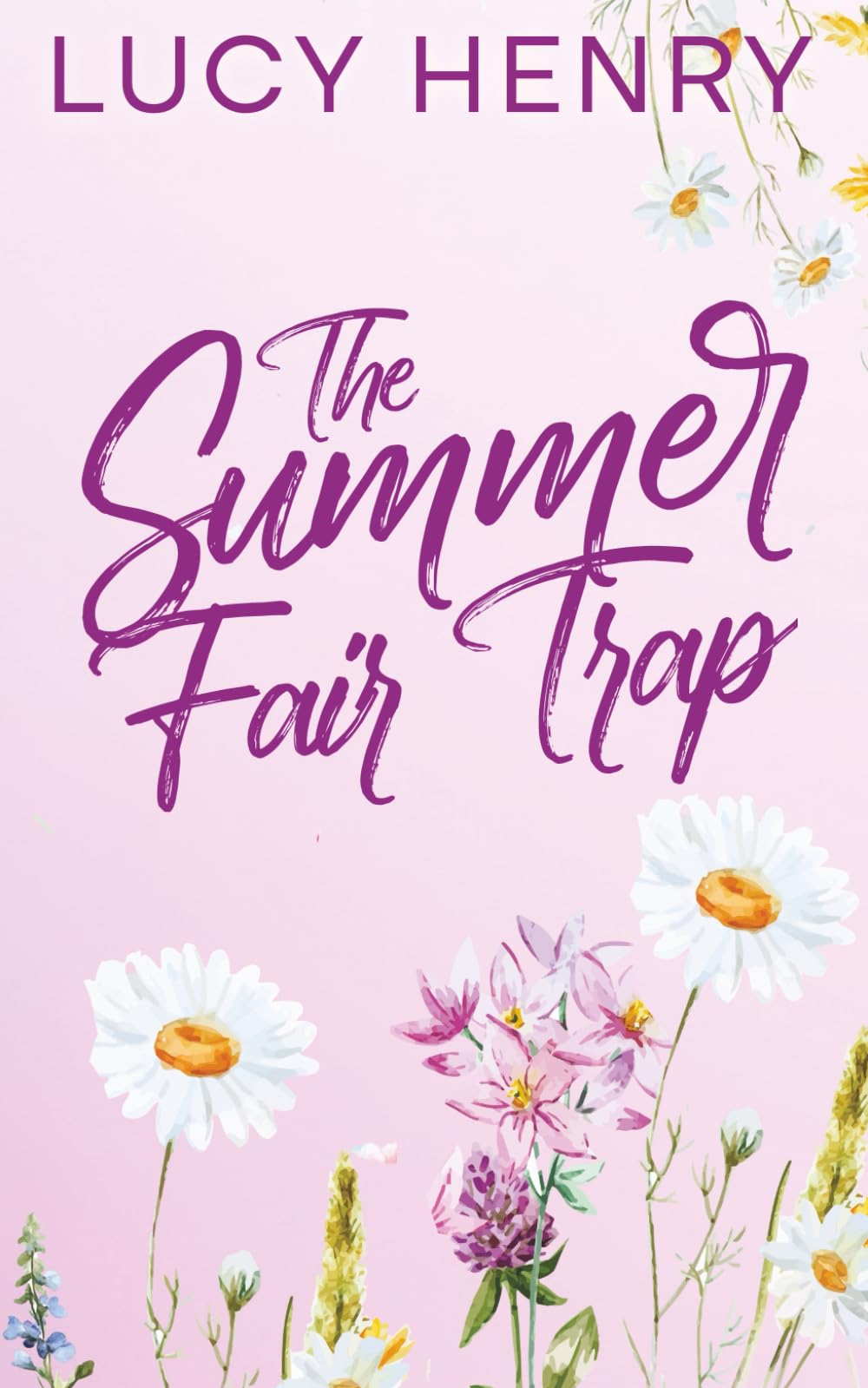 The Summer Fair Trap: 2 (The Millbrook Falls Romance Series)