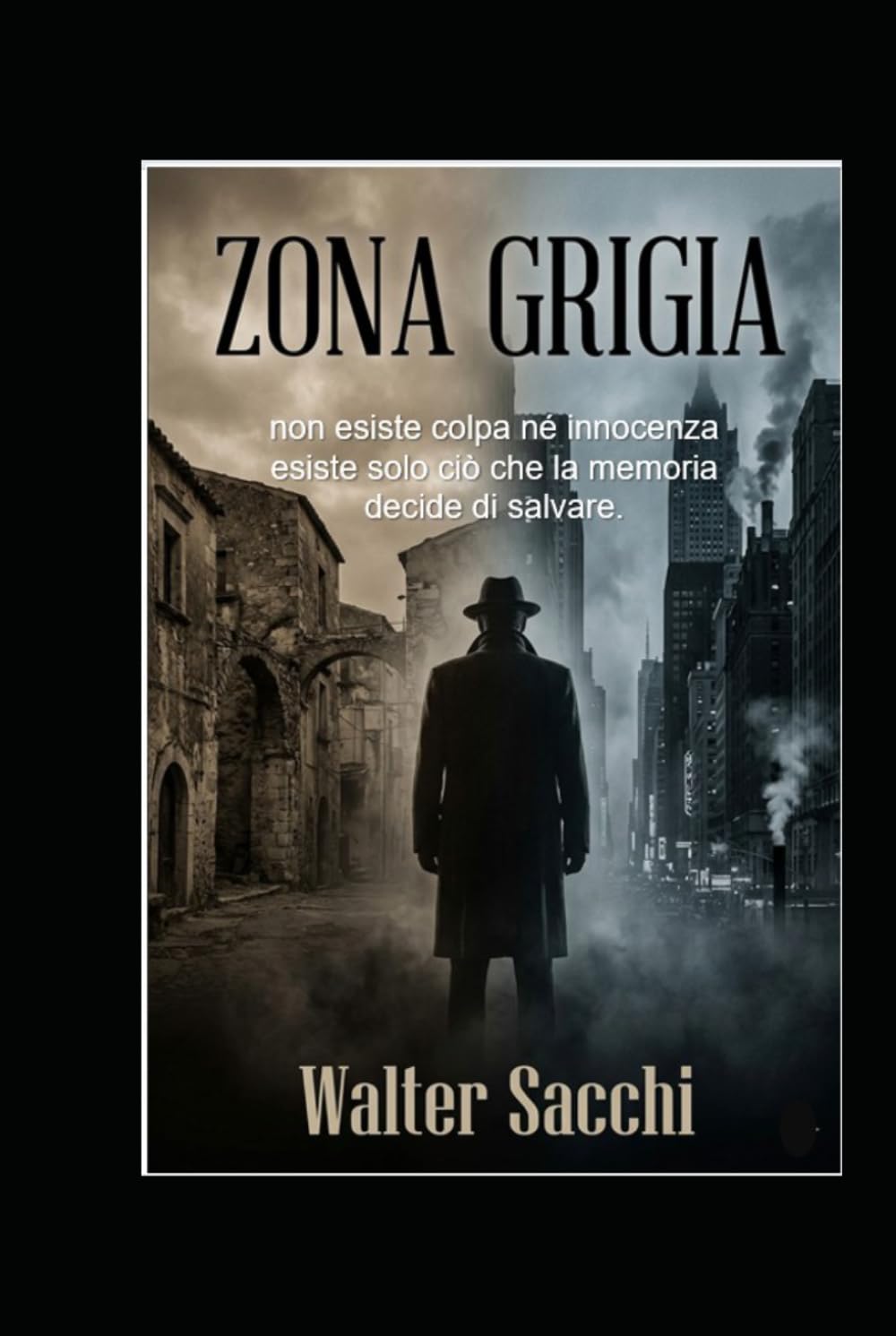 Zona Grigia: Non esiste colpa né innocenza esiste solo ciò che la memoria decide di salvare.