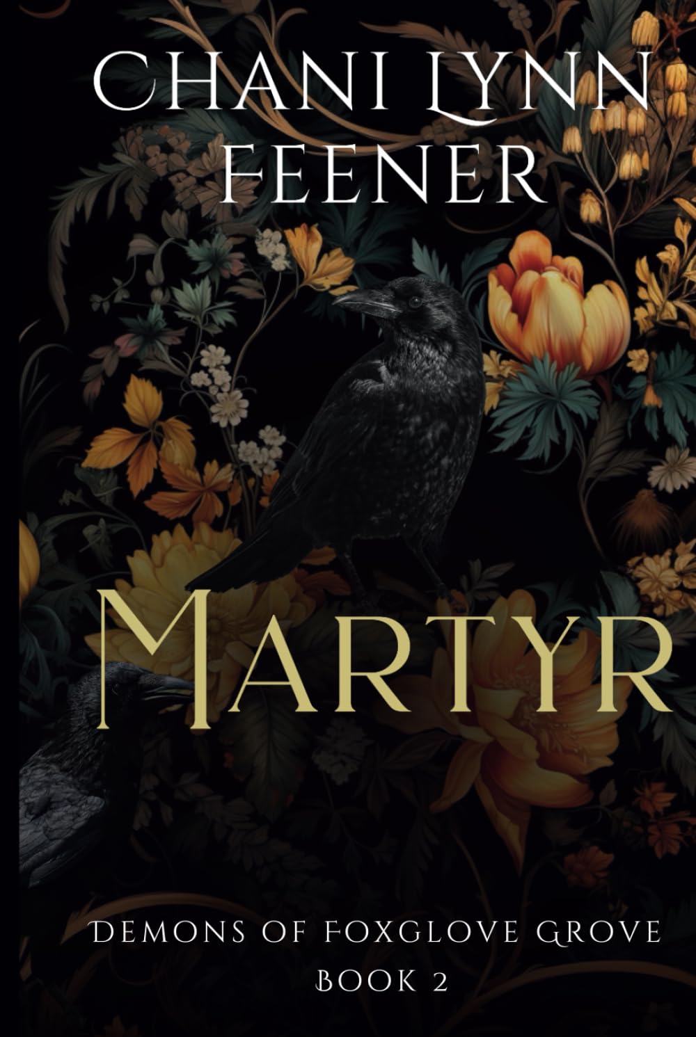 Martyr: A Dark MM Sci-Fi Enemies to Lovers Why Choose Romance (Demons of Foxglove Grove)