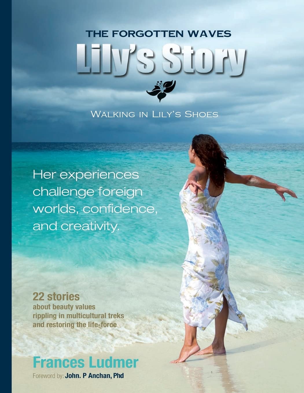 The Forgotten Waves: Lily's Story: Volume 1