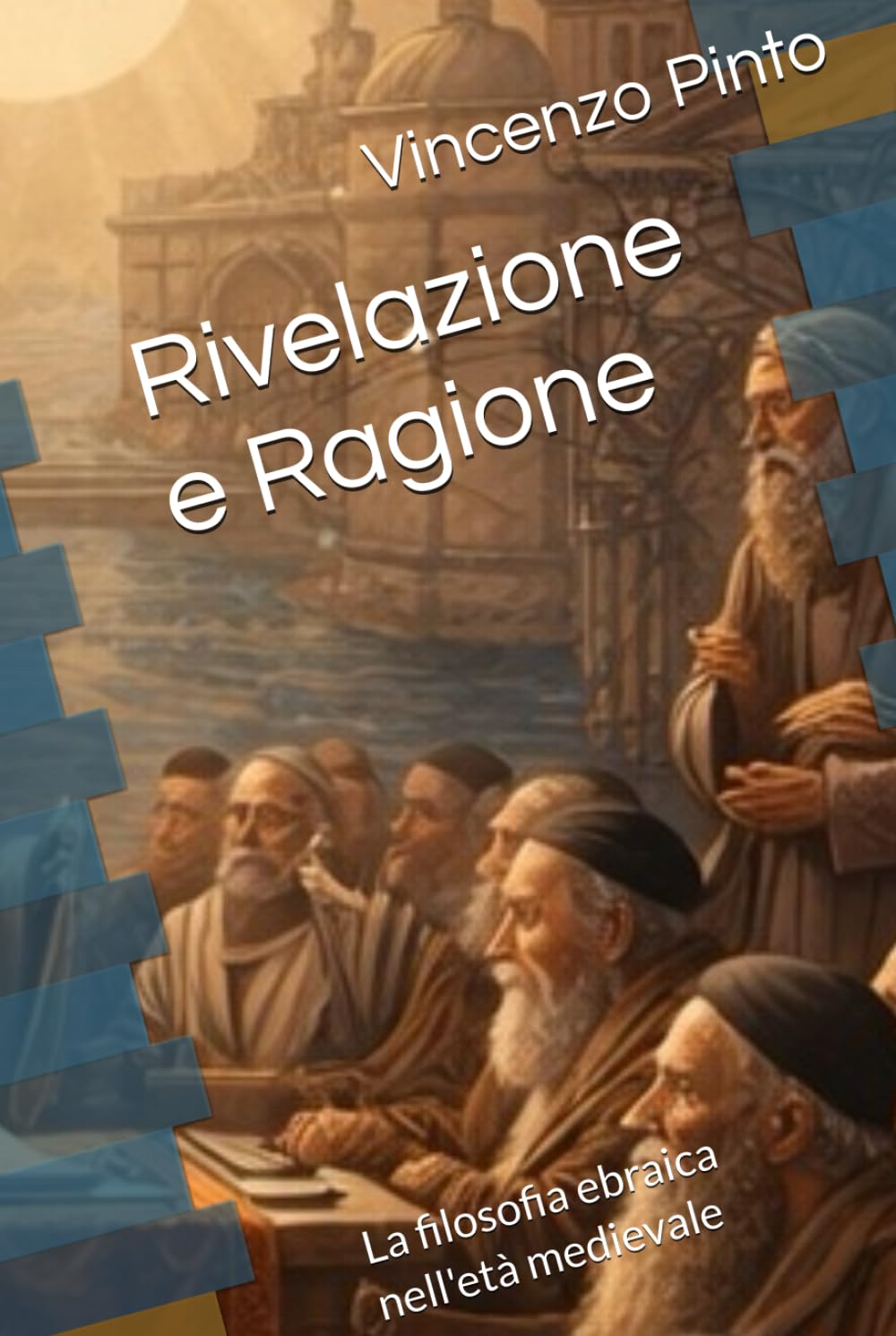 Rivelazione e Ragione: La filosofia ebraica nell'età medievale (Israele Echad)