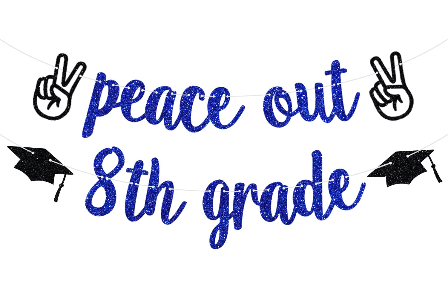 Peace Out 8th Grade Banner, 8th Grade Graduation Party Decor, 8th Grade Grad Banner, Middle School Graduation Party Decorations (Blue Glitter)