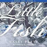 Little Fish: A Novel