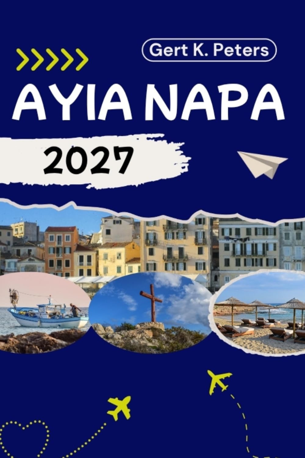 AYIA NAPA REISEFÜHRER: Entdecken Sie die Top-Attraktionen, Outdoor-Abenteuer, Kultur und Geheimtipps von Ayia Napa.