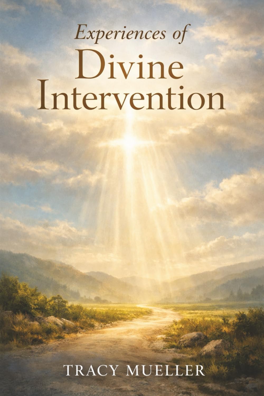 Experiences of Divine Intervention