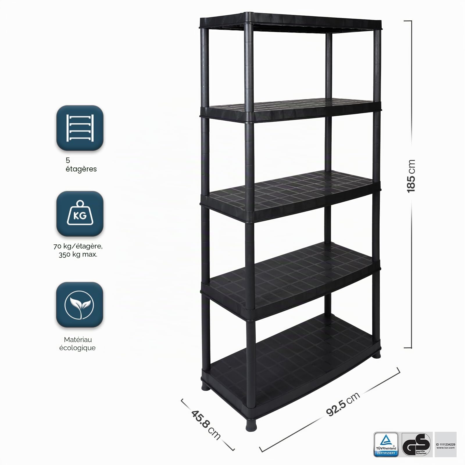 Étagère pour charges lourdes Étagère en plastique avec 5 tablettes solides Charge max. élevée d’env. 70 kg par tabletteDimensions appr. l x p x h en cm : 92 x 45 x 185 cm.
