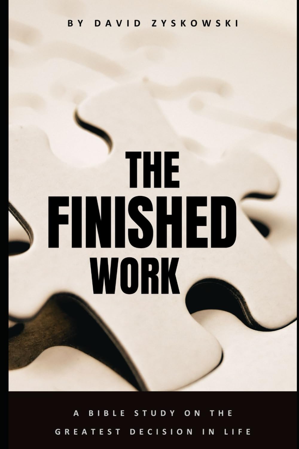 The Finished Work: Understanding Salvation
