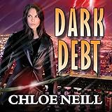 Dark Debt: Chicagoland Vampires, Book 11