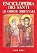 Enciclopedia Dei Santi. Le Chiese Orientali. A-Gio (Vol. 1) - 3