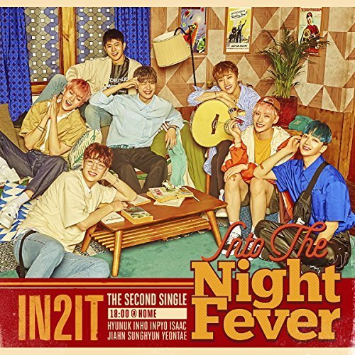 IN2IT - INTO THE NIGHT FEVER [18:00@Home Ver.] (韓国盤）