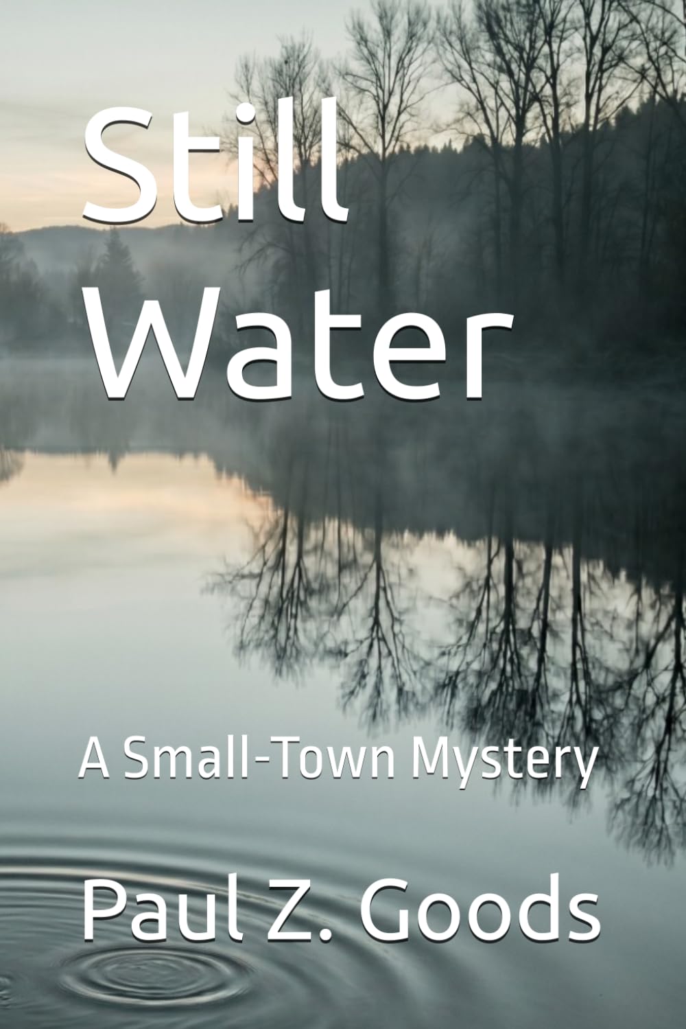 Still Water: A Small-Town Mystery
