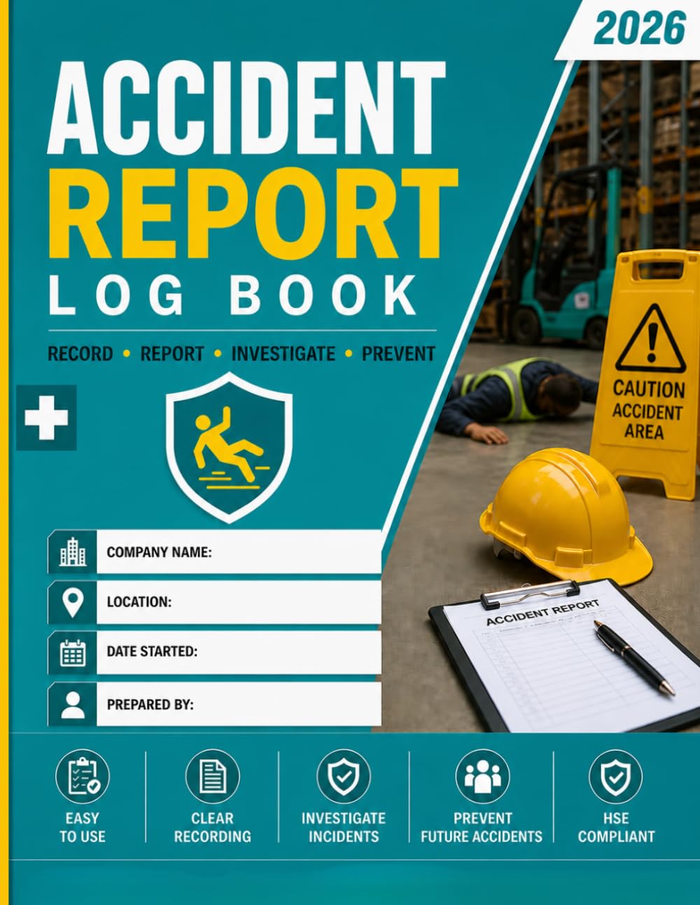 Accident Report Book HSE Compliant: HSE & GDPR Compliant | RIDDOR 2013 | Health and Safety at Work Act 1974 | Accident Investigation Forms, First Aid ... Tracker | Workplace Health and Safety Log