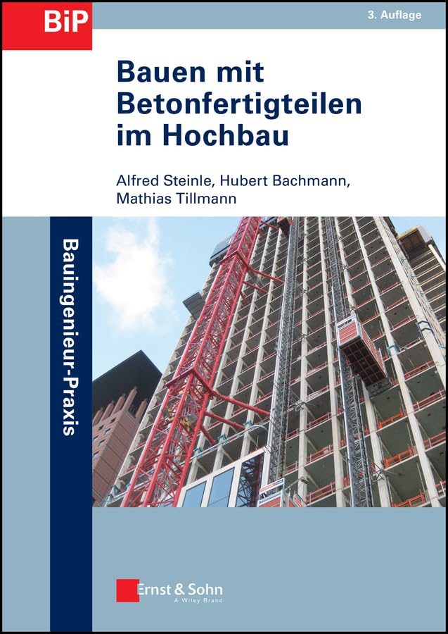 Betonfertigteilen im Hochbau ouvrage de reference Bauingenieur