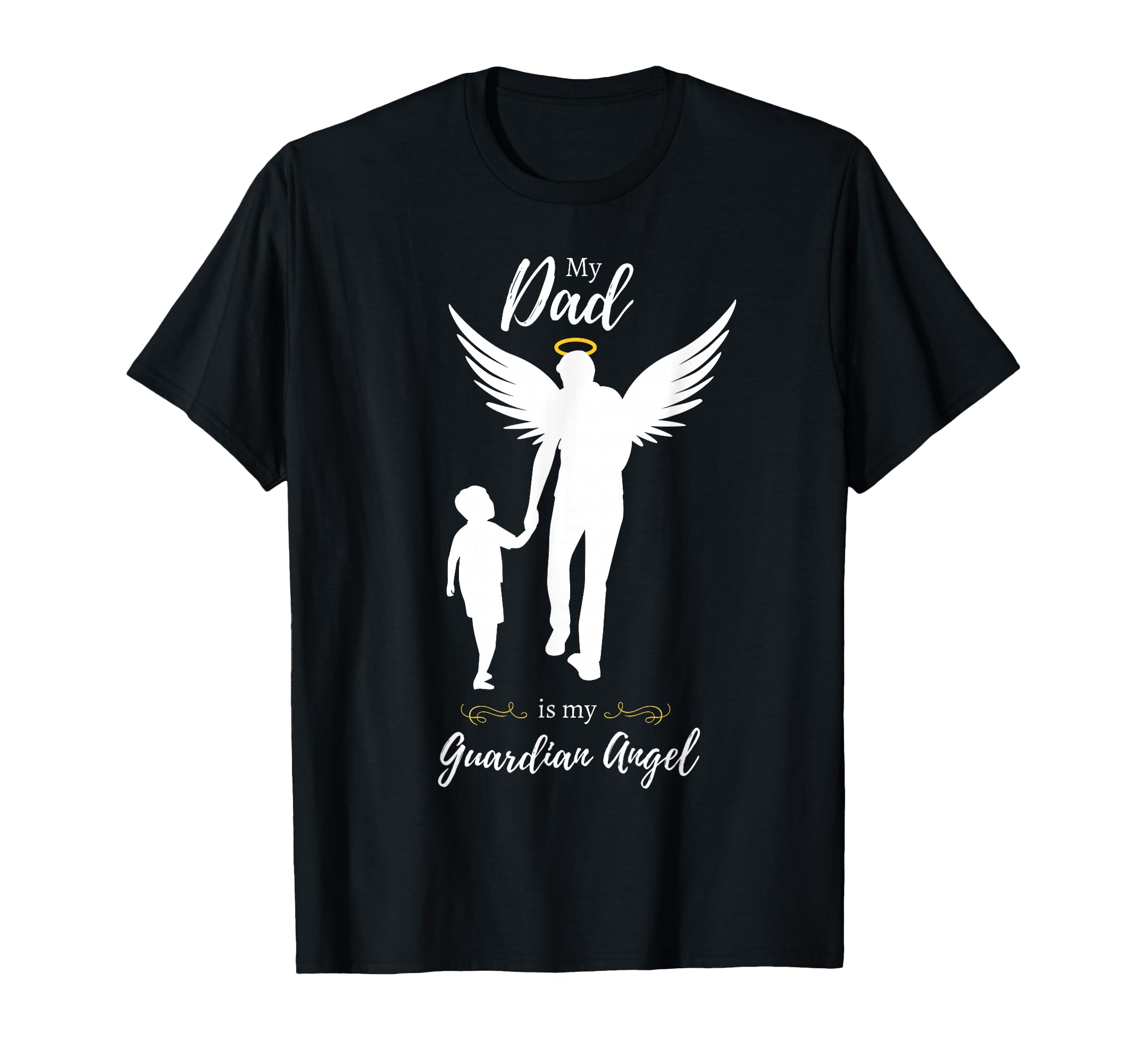 Father Who Died Father's Day Memorial Shirt T-Shirt