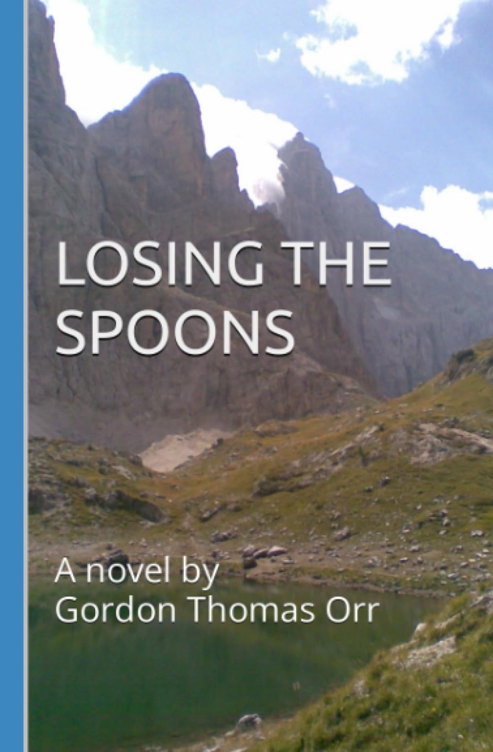 LOSING THE SPOONS (JAMES HACKING TRILOGY)
