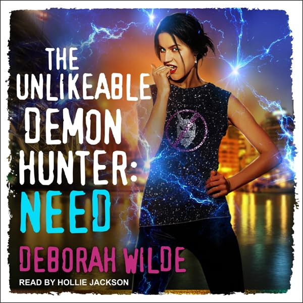 Cover art for The Unlikeable Demon Hunter: Need