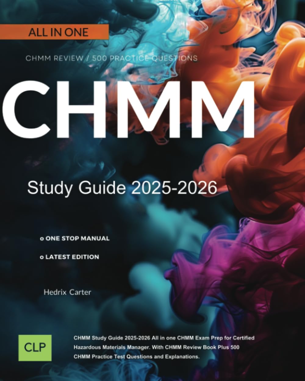 CHMM Study Guide 2025-2026: All in one CHMM Exam Prep for Certified ...
