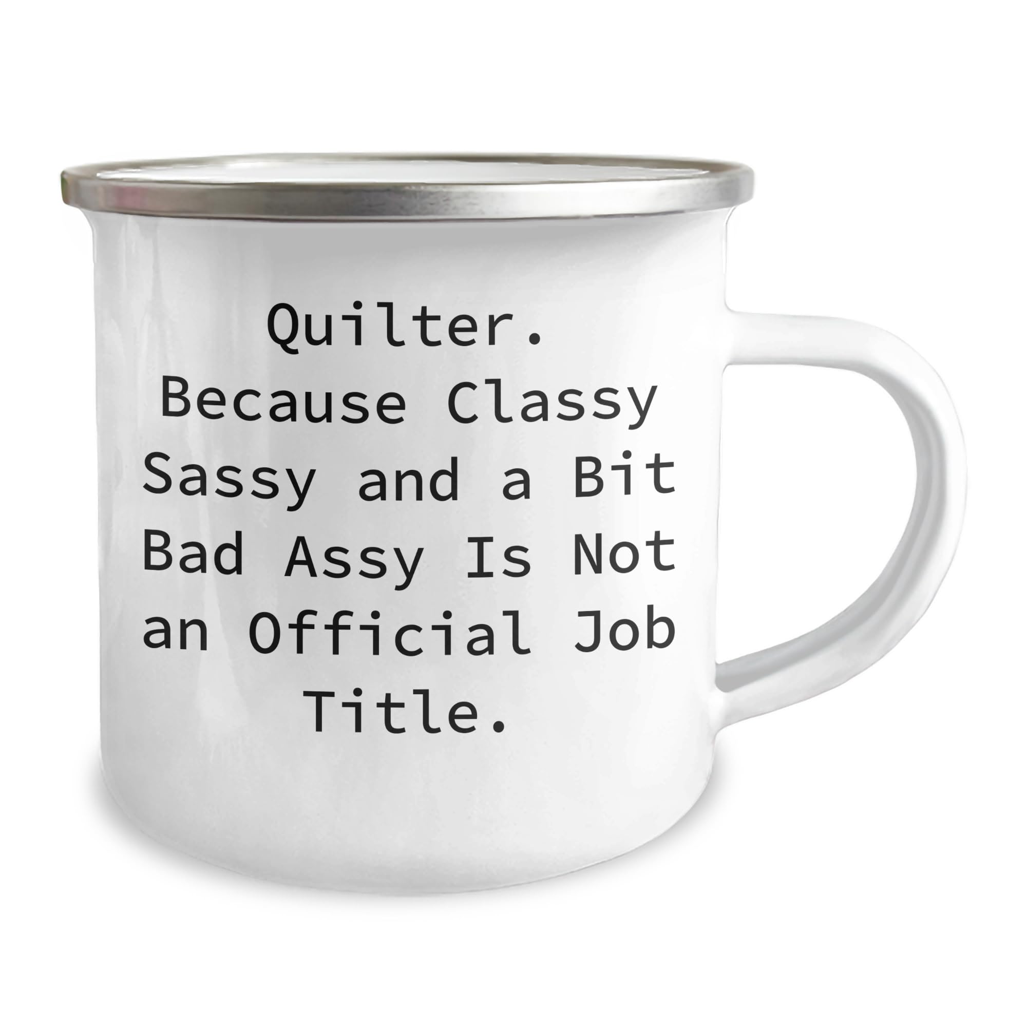 Quilter's Sass Gift, Funny Quilter Quote, Christmas Camping Mug, Gifts from Friends, Gifts for Quilter