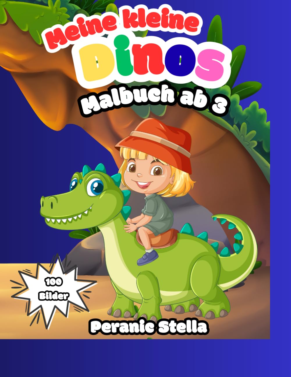 Meine kleine Dino-Welt – 100 süße Dinosaurier zum Ausmalen | Malbuch ab 3 Jahren: Dino Abenteuer Malbuch – 100 liebevoll gestaltete Dino-Motive für Kinder ab 3