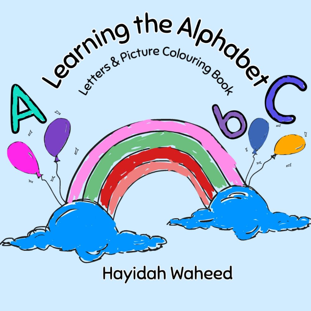 Learning the Alphabet: Letters & Picture Colouring Book