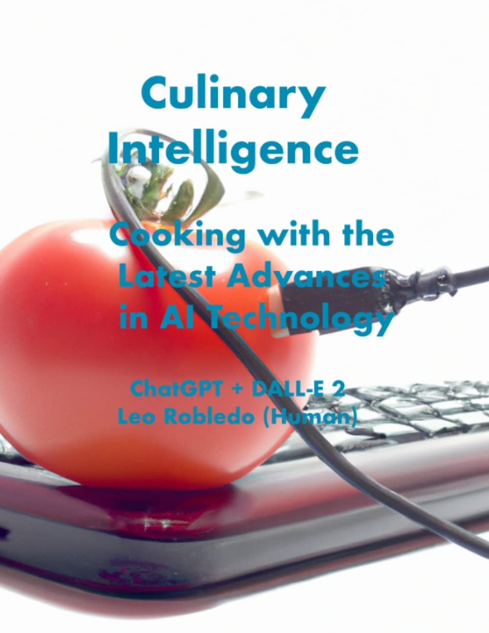 Culinary Intelligence Cooking with the Latest AI Technology