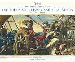 The Hidden Art of Disney’s Early Renais They Drew as They Pleased Vol 5: The Hidden Art of Disney's