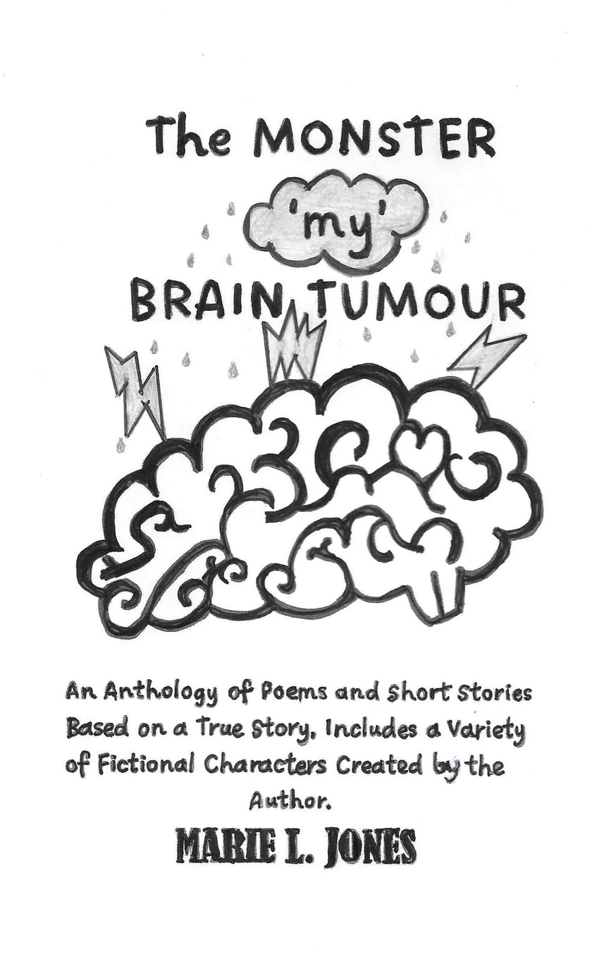 The Monster 'My' Brain Tumour