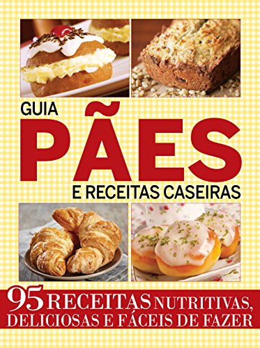 Guia Pães e Receitas Caseiras