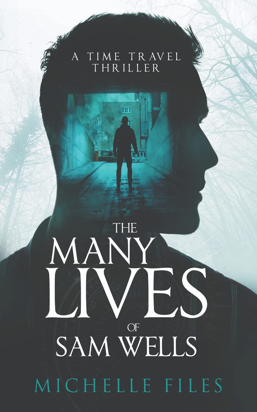 The Many Lives of Sam Wells: 2 (Ivy Wells Mystery)