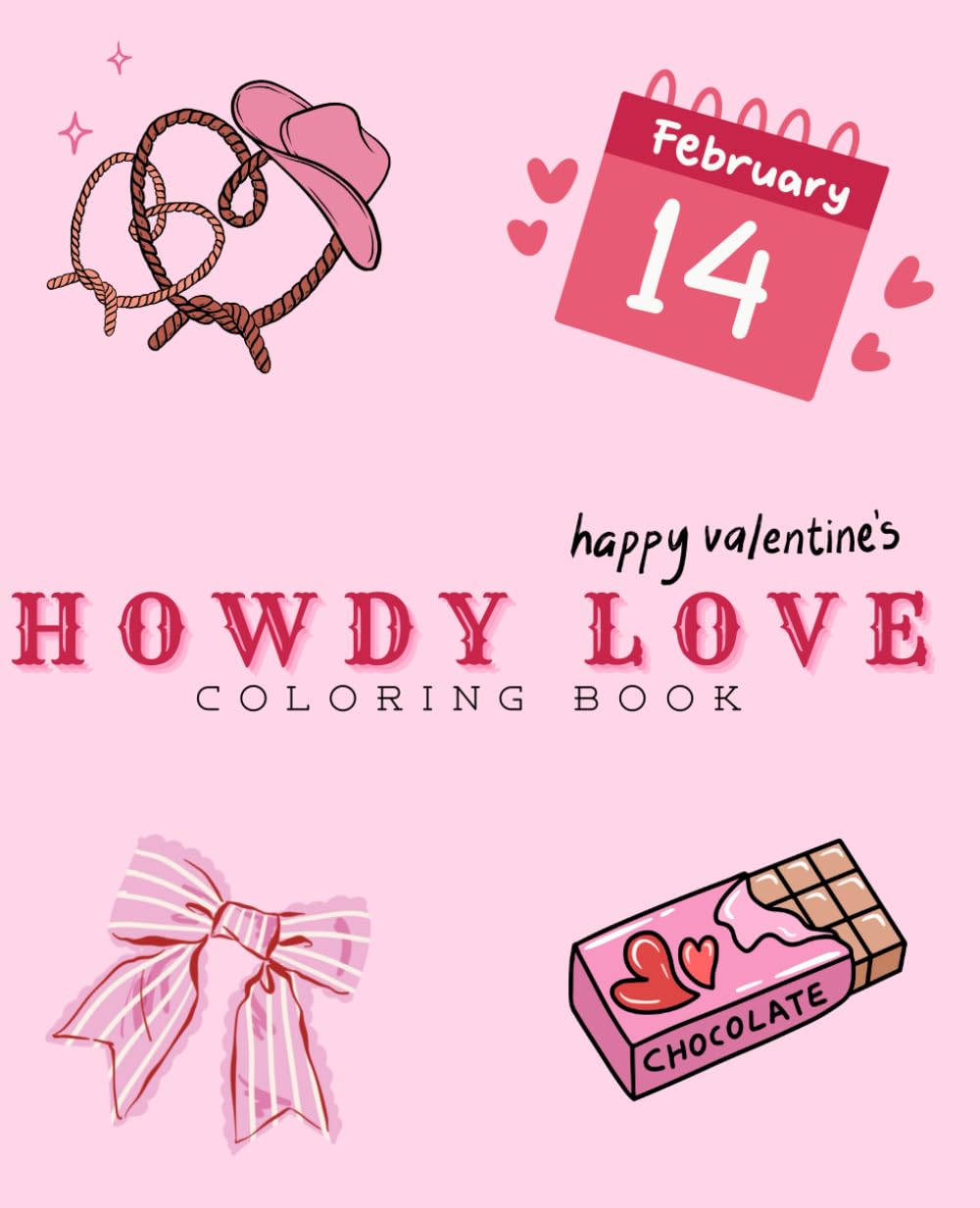 Howdy Valentine a Bold & Easy Country Coloring Book