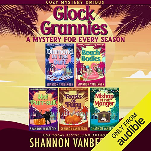 Glock Grannies: A Mystery for Every Season | Shannon VanBergen episode artwork